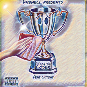 SoreLoser (Explicit)