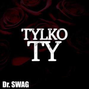 TYLKO TY