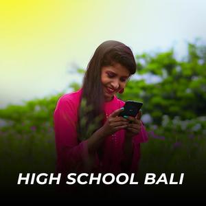 High School Bali (feat. Jasobanta Sagar)