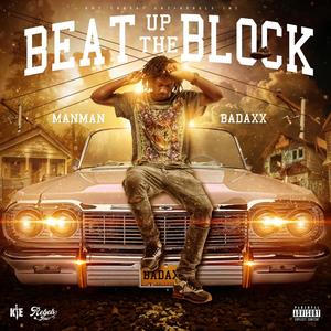 Beat Up the Block (Explicit)