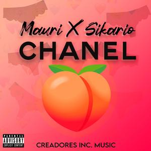 Chanel (feat. Sikario & Mauri) (Explicit)