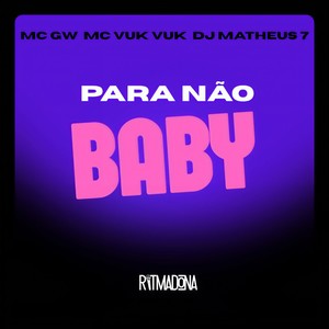 Para Não Baby (Explicit)