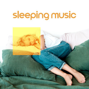 Sleeping Music: Soothing & Relaxing Music to Help You Sleep & Relax