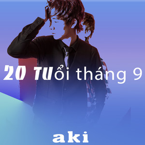 20 tuổi tháng 9