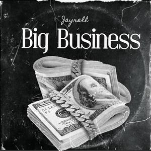 Big Business (Explicit)