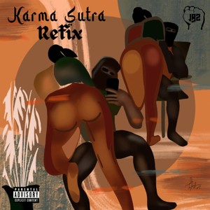 Karma Sutra (Refix) [Explicit]