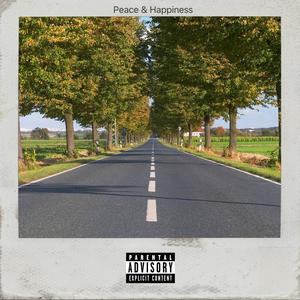 Peace & Happiness (feat. Yannii) [Explicit]