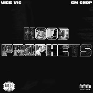 Hood prophets (feat. GM chop) (Explicit)