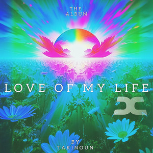 TakiNouN - Love of My Life (Extended Mix)