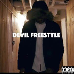 Devil Freestyle (Explicit)