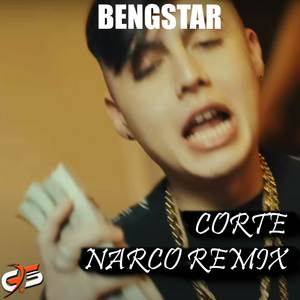 Corte Narco (Remix) [Explicit]