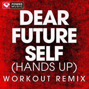 Dear Future Self (Hands Up) - Single