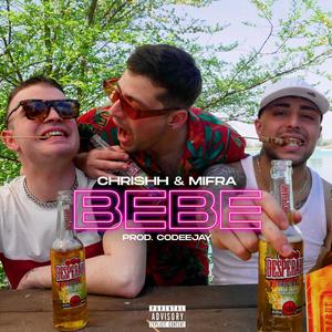 Bebe (Explicit)