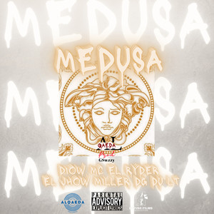 Medusa (Explicit)
