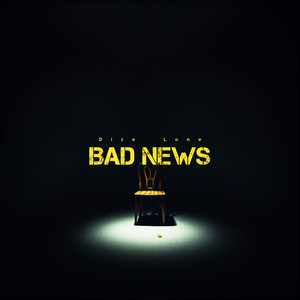 Bad News (Explicit)