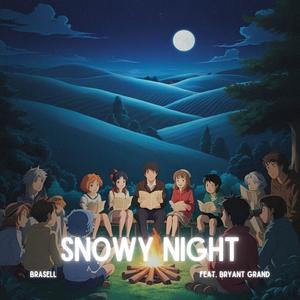 Snowy Night (feat. Bryant Grand)