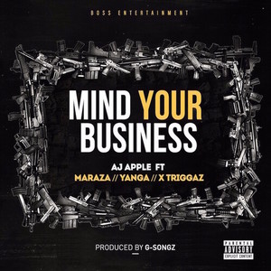 Mind Your Business (Myb) [Explicit]