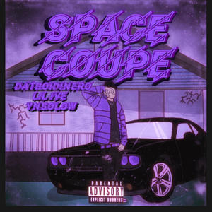 Space Coupe (feat. Lil Ive & YNSOLOW) (Explicit)