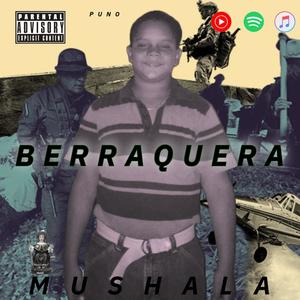 BERRAQUERA (Explicit)