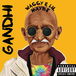 Gandhi (Explicit)