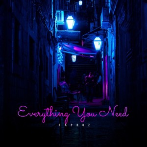 Everything You Need (Radio Edit)