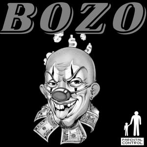 BOZO (feat. BTM DUB) [Explicit]