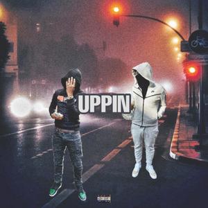 Uppin(feat. Mario Banks) (Explicit)