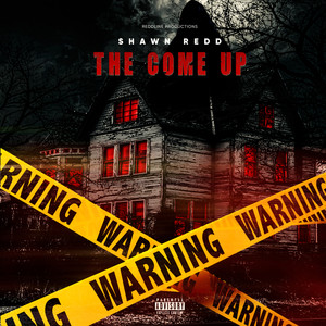 The Come Up (Explicit)