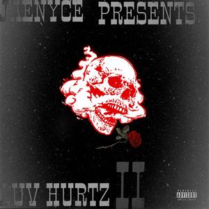 LUV Hurtz 2 (Explicit)