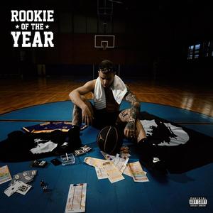 ROOKIE OF THE YEAR (Explicit)