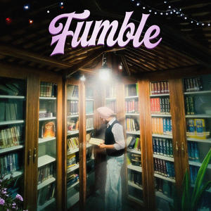 Fumble (feat. Ash Dhillon)
