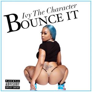 Bounce It (Explicit)