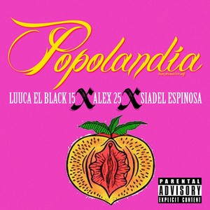 popolandia (Explicit)