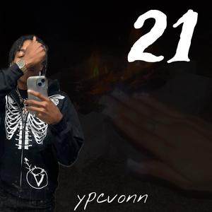 21 (All Versions) [Explicit]