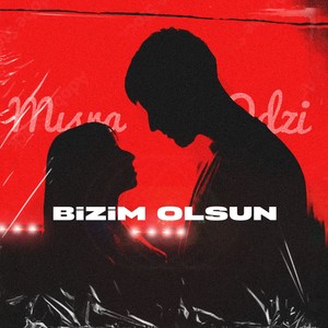 Bizim Olsun