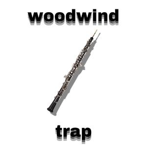woodwind trap