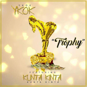 Trophies (feat. Kunte Kenta') [Explicit]