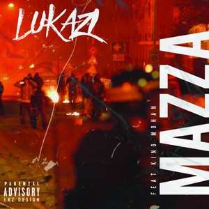 Mazza (Explicit)