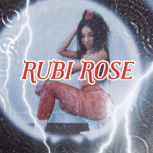 Rubi Rose (Explicit)