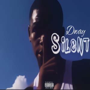 Silent (Explicit)