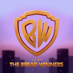 The Bread Winners (Explicit)