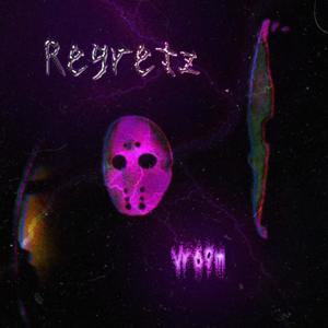Regretz (Explicit)
