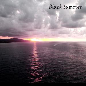 Black Summer (Explicit)