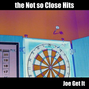 Joe Get It - Get It Get It (Explicit)