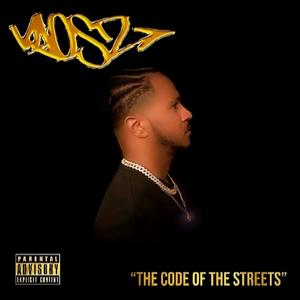 THE CODE OF THE STREETS (Explicit)
