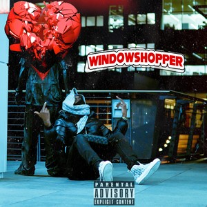 Window Shopper (Explicit)