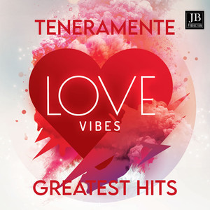 Teneramente (Love Vibes)