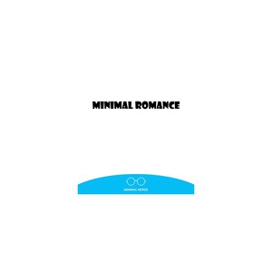 Minimal Romance