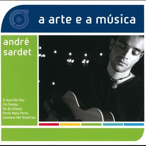 A Arte E A Música De André Sardet