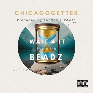 Wait 4 It (feat. BEADZ) (Explicit)